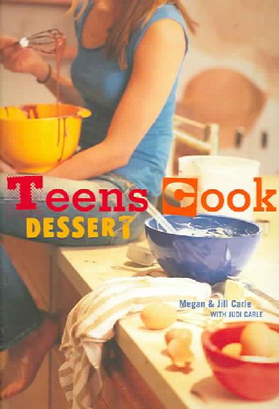 Cover of Teens Cook Dessert.jpg